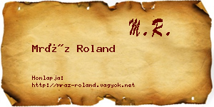 Mráz Roland névjegykártya